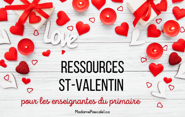 Ressources pédagogiques - St-Valentin